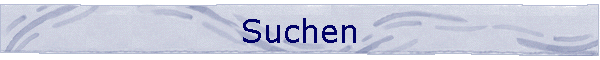 Suchen